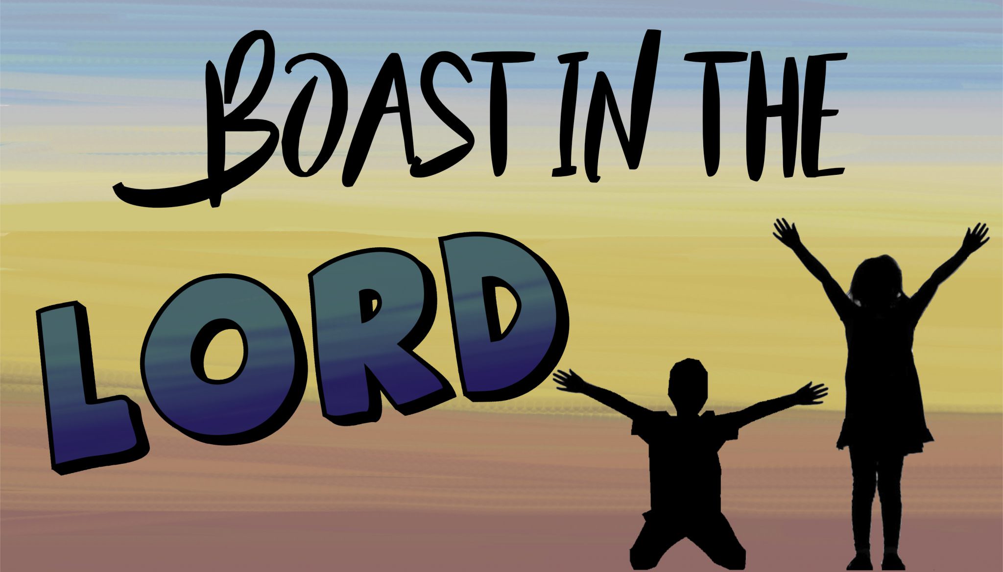 Boast in the Lord Cornerstone Kids