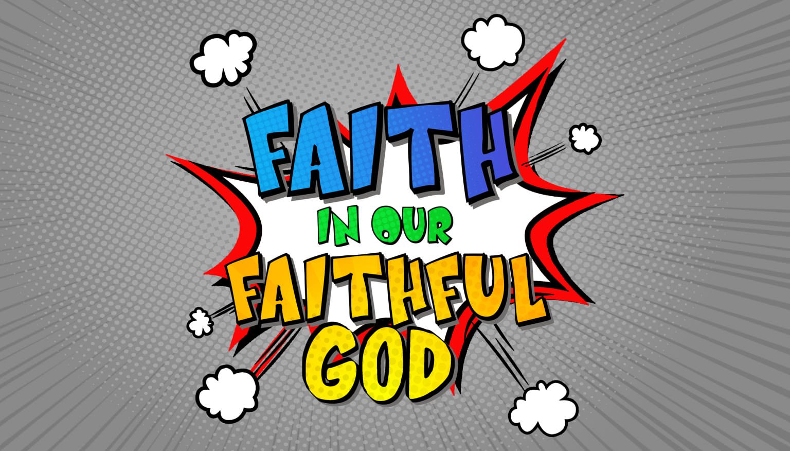 faith-in-our-faithful-god-cornerstone-kids